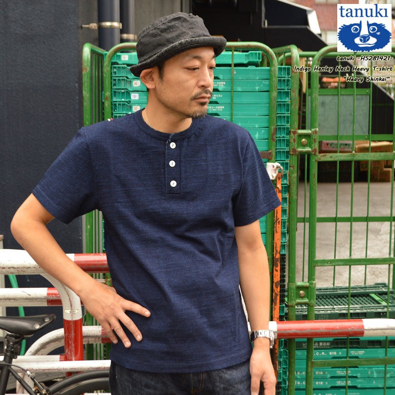 tanuki "HS281421" Indigo Henley Neck Heavy Tee"Heavy Shinkai"